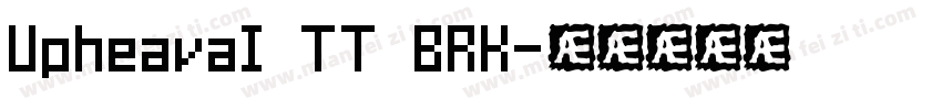 UpheavaI TT BRK字体转换